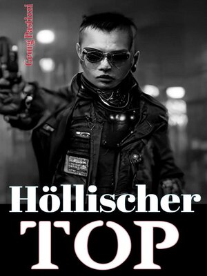 cover image of Höllischer Top